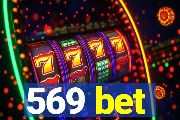 569 bet